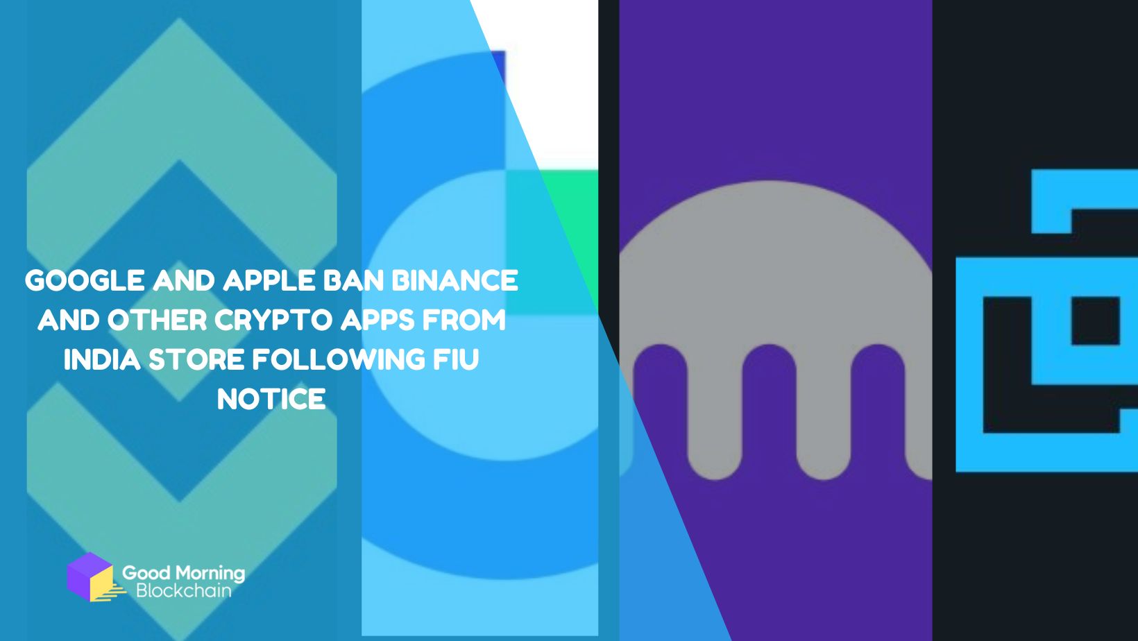 Google And Apple Ban Binance And Other Crypto Apps From India Store