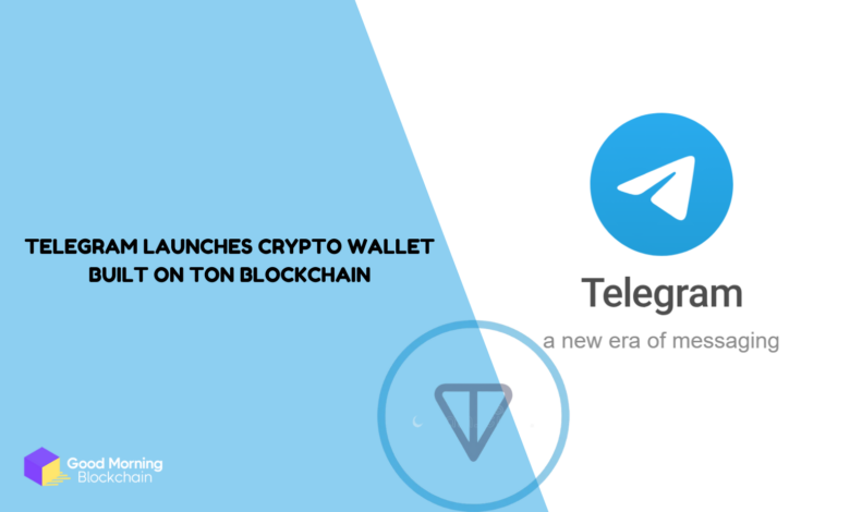 Telegram Launches Crypto Wallet Built on TON Blockchain