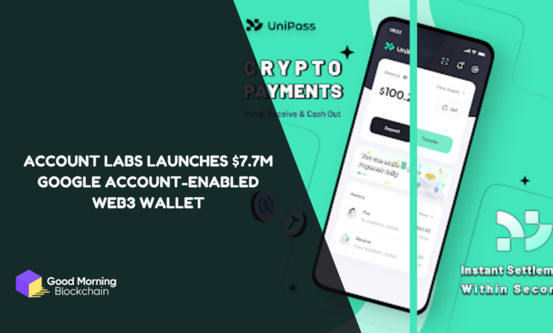 Account Labs Launches $7.7M Google Account-Enabled Web3 Wallet