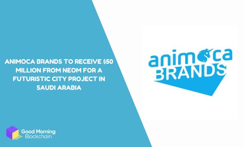 Animoca Brands To Receive $50 Million from NEOM For A Futuristic City Project in Saudi Arabia