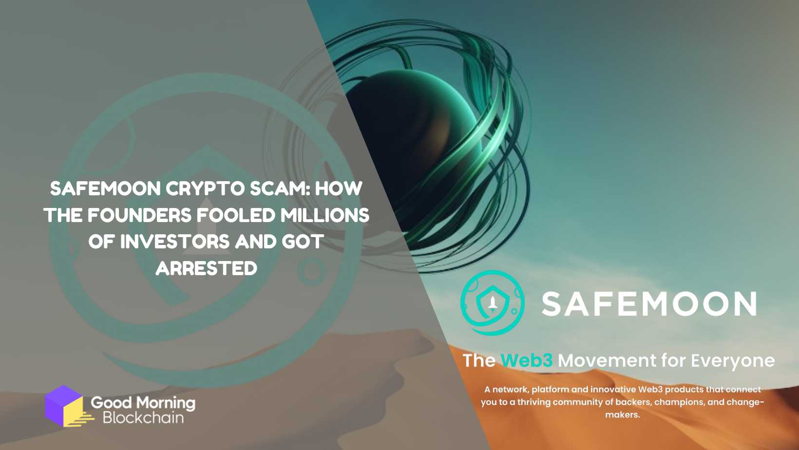 SafeMoon Crypto Scam How the Founders Fooled Millions of Investors and