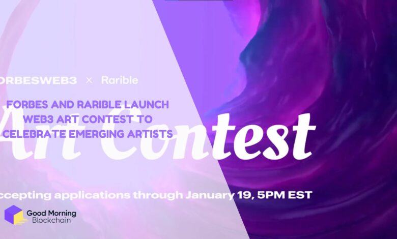 Forbes-And-Rarible-Launch-Web3-Art-Contest-To-Celebrate-Emerging-Artists